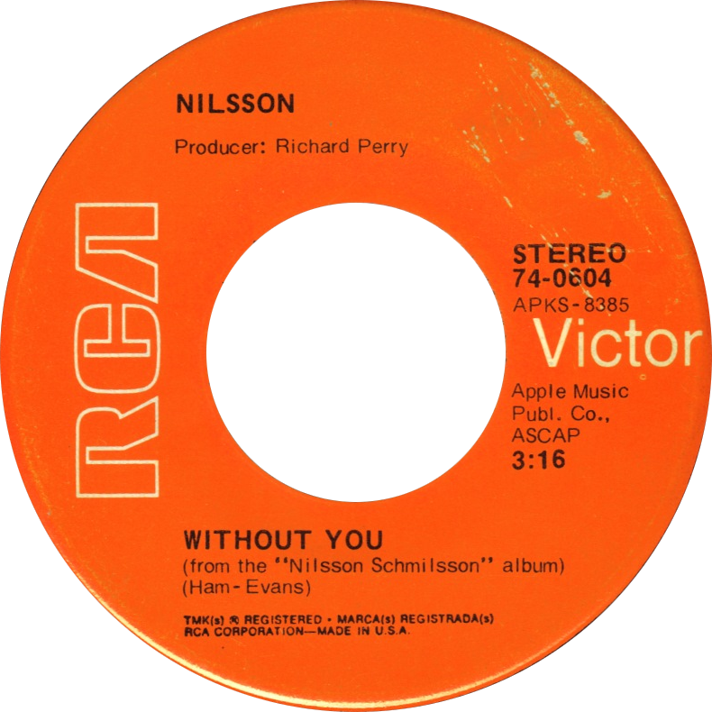 "Without You" — Harry Nilsson